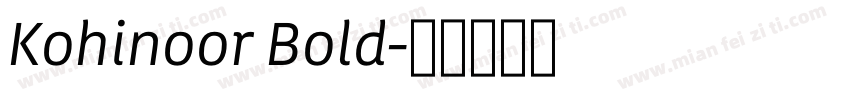 Kohinoor Bold字体转换